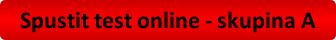 Online test - skupina A
