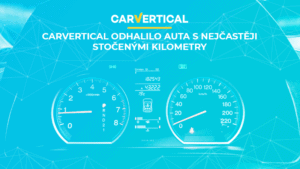 carVertical odhalil auta s nejčastěji stočenými kilometry